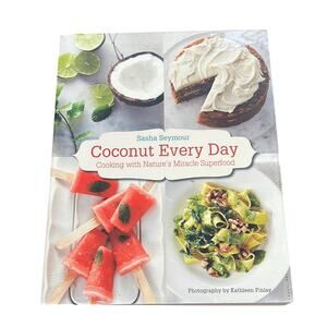 Coconut Every Day Cookbook Softcover Miracle superfood Dessert Main Dish